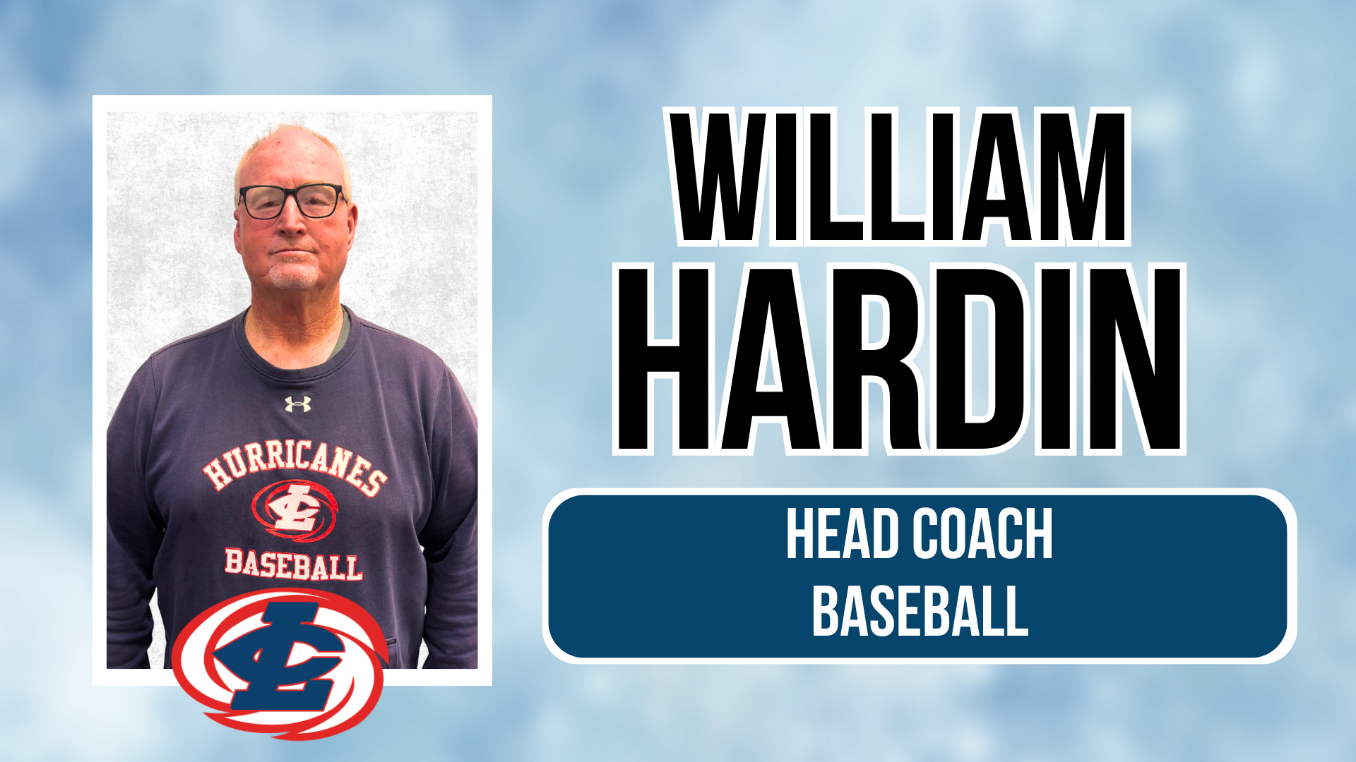 William Hardin Pictured.  Text Reads: William Hardin Head Coach Baseball